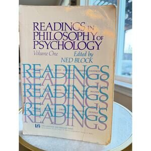 Readings in Philosophy of Psychology Vol 1 Ned Block 1980 PB